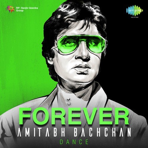 Forever Amitabh Bachchan - Dance Kishore Kumar MP3 Download